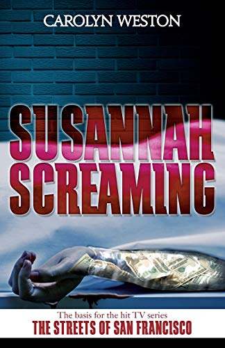 Susannah Screaming: A Krug and Kellog Thriller (The Krug and Kellog Thriller Series, Band 2) von Cutting Edge Publishing